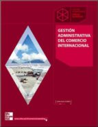 Gestion Administrativa Del Comercio Internacional PDF