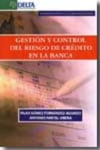 Gestion Y Control Del Riesgo De Credito En La Banca PDF