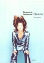Glamour: Tecnicas De Iluminacion
