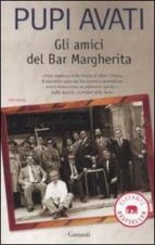Gli Amici Del Bar Margherita PDF
