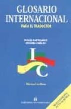 Glosario Internacional Para El Traductor: Ingles-castellano Spani Sh-english