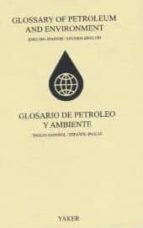Glossary Of Petroleum And Environment