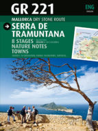 Gr 221; Serra De Tramuntana: Mallorca, Ruta De Pedra En Sec