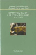 Gramatica, Canon E Historia Literaria