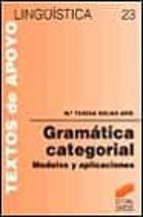 Gramatica Categorial: Modelos Y Aplicaciones PDF