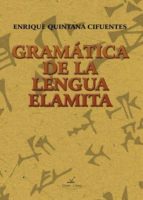 Gramatica De La Lengua Elamita