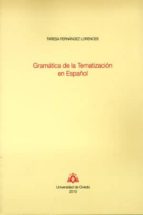 Gramatica De La Tematizacion En Español
