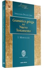 Gramatica Griega Del Nuevo Testamento