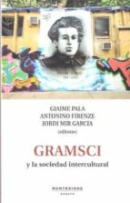 Gramsci Y La Sociedad Intercultural