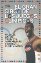 Gran Circo De Los Juegos Olimpicos