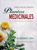 Gran Enciclopedia De Plantas Medicinales