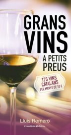 Grans Vins A Petits Preus PDF