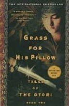 Grass Of His Pillow