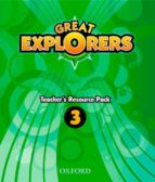 Great Explorers 3 Teacher S Resource Pack