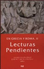 Grecia Y Roma, Ii Lecturas Pendientes PDF