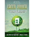 Green Power: Perspectives On Sustainable Electricity Generation