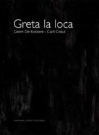 Greta La Loca