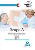 Grupo A Del Servicio Cantabro De Salud. Temario Parte Comun