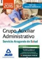 Grupo Auxiliar Administrativo Del Servicio Aragonés De Salud Test Materia Específica