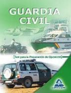 Guardia Civil. Test Para La Preparacion De La Oposicion