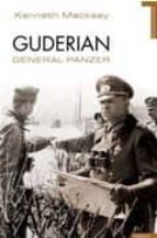 Guderian: General Panzer PDF
