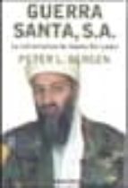 Guerra Santa, S.a.: La Red Terrorista De Osama Bin Laden