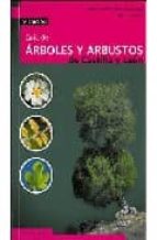 Guia De Arboles Y Arbustos De Castilla Y Leon