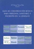 Guia De Conversacion Basica Para Personal Sanitario Y Pacientes E N 16 Lenguas