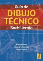 Guia De Dibujo Tecnico: Bachillerato PDF