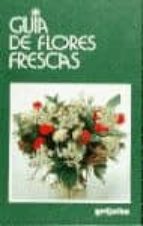Guia De Flores Frescas PDF