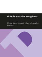 Guia De Mercados Energeticos PDF