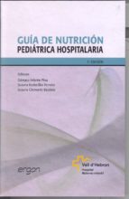 Guia De Nutricion Pediatrica Hospitalaria
