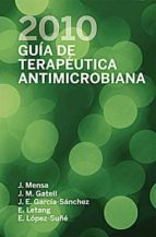 Guia De Terapeutica Antimicrobiana 2010 PDF