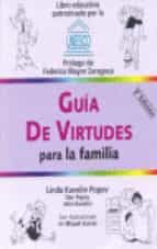 Guia De Virtudes Para La Familia