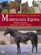 Guia Fotografica: Tutor De Morfologia Equina