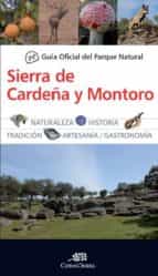 Guia Oficial Del Parque Natural Sierra De Cardeña Y Montoro