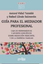 Guía Para El Mediador Profesional PDF
