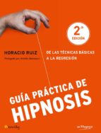 Guia Practica De Hipnosis