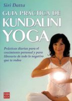 Guia Practica De Kundalini Yoga