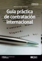 Guía Práctica De La Contratación Internacional