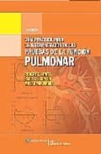 Guia Practica Para La Interpretacion De Las Pruebas De La Funcion Pulmonar PDF