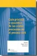 Guia Practica Y Casuistica De Las Costas Procesales En El Proceso Civil