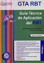 Guia Tecnica De Aplicacion Del Rbt - Edicion 2014: Reglamento Electrotecnica Para Baja Tension