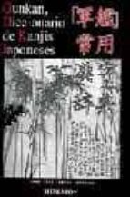 Gunkan, Diccionario De Kanjis Japoneses: 2229 Kanjis Japoneses