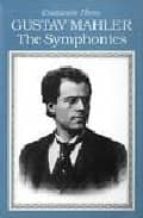 Gustav Mahler: The Symphonies PDF