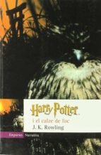Harry Potter I El Calze De Foc PDF
