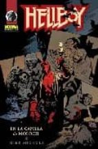 Hellboy: En La Capilla De Moloch