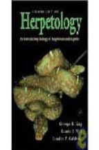 Herpetology: An Introductory Biology Of Amphibians And Reptiles