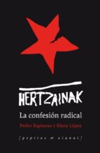 Hertzainak: La Confesion Radical PDF