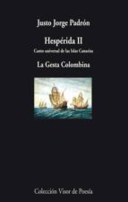 Hesperida Ii ; La Gesta Colombina